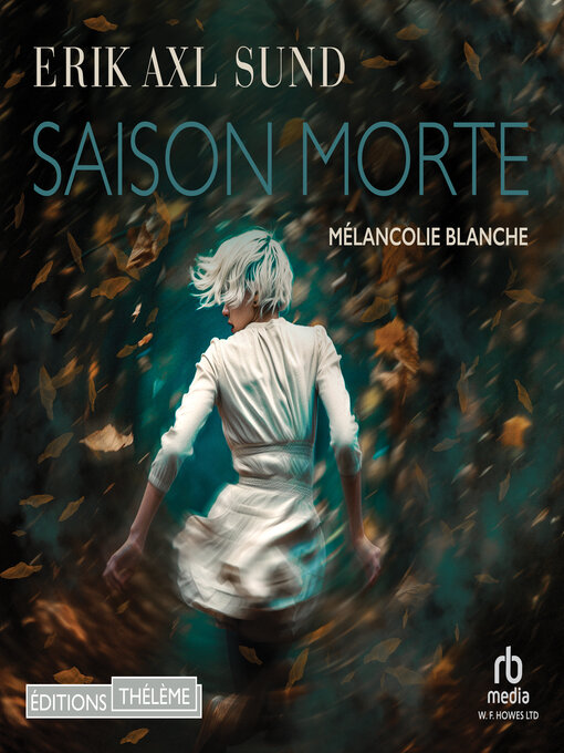 Title details for Saison morte by Erik Axl Sund - Available